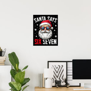 Lustiger Weihnachtsmann sagt sechs sieben Weihnach Poster