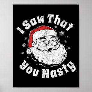 Lustiger Weihnachtsmann Santa Ich sah, dass du bös Poster