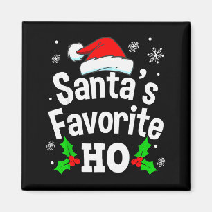 Lustiger Weihnachtsmanns Lieblings-Ho-Unartiger Py Magnet