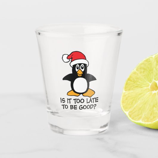 Lustiger WeihnachtsPinguin ist- es zu spät, gut zu Schnapsglas (Vorderseite)