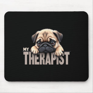 Lustiger Welpe Mein Therapeut Pug Hund Mousepad