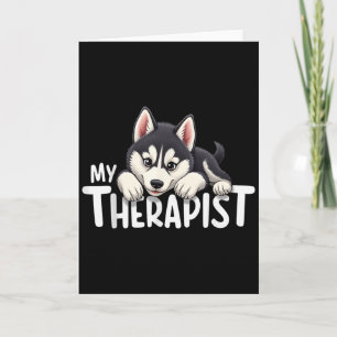Lustiger Welpe Mein Therapeut Sibirischer Husky Hu Karte