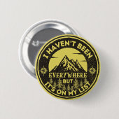lustiger Weltreisender, den ich nicht überall war Button (Vorne & Hinten)