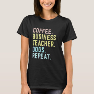 Lustiger Wertschätzungstag Business Lehrer Kaffee T-Shirt