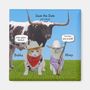 Lustiger Western/Texan/Cowboys Save the Date Magnet