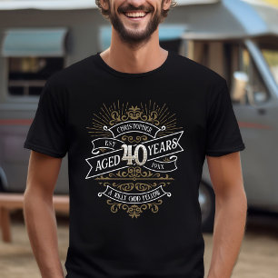 Lustiger Whiskey-40. Geburtstag für Männer T-Shirt
