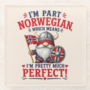 Lustiger Wikinger/Norwegischer Gnom, "Ich bin teil Glasuntersetzer