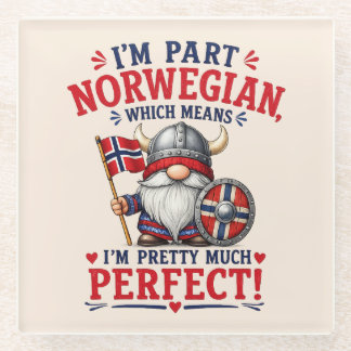 Lustiger Wikinger/Norwegischer Gnom, "Ich bin teil Glasuntersetzer