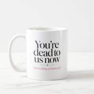 Lustiger Wir werden dich vermissen Kollege Zitat Kaffeetasse