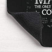 Lustiger Wissenschaftsnerd Mathe Das Einzige Fach Mousepad (Ecke)