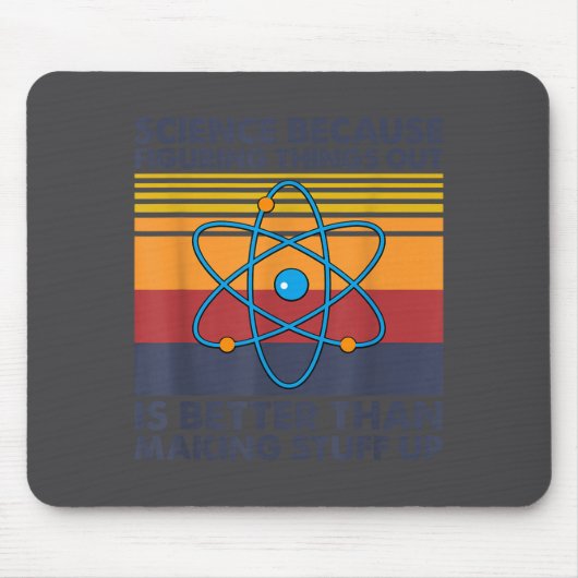 Lustiger Wissenschaftsspruch Wortwitz  Mousepad (Vorne)