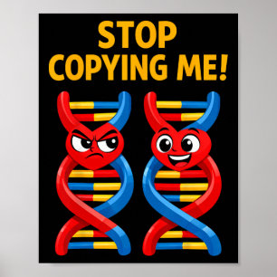 Lustiger Wissenschaftswortspiel Biologie DNA-Witz  Poster