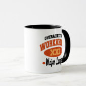 Lustiger Workaholic Tasse (VorderseiteRechts)