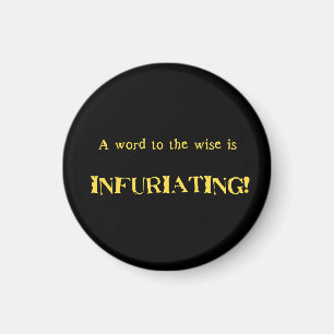 Lustiger 'Wort zum Weisen' Humor Magnet
