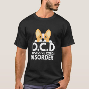 Lustiger Wortspiel-Hund Zwangs-Corgi-Störung T-Shirt