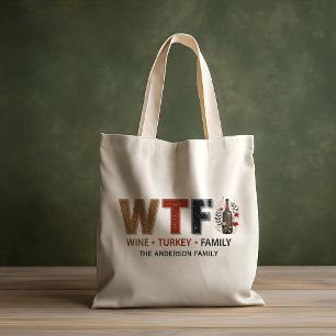 Lustiger WTF-Wein Truthahn Familien-Erntedankfest Tragetasche