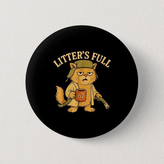 Lustiger Wurf Vollkatze Parodie 67 Sechs Sieben Me Button (Vorderseite)
