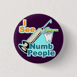 Lustiger Zahnarzt-Zahnarzthelfer Button