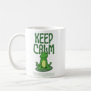 Lustiger Zen-Frosch - Bleib ruhig Kaffeetasse