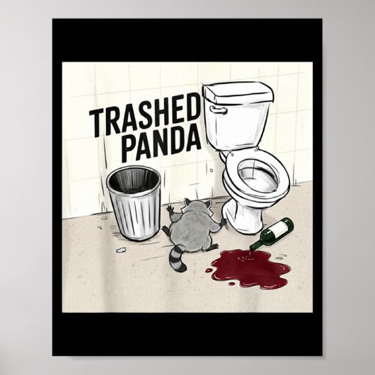 Lustiger zerstörter Panda Waschbär wird betrunken Poster (Vorne)