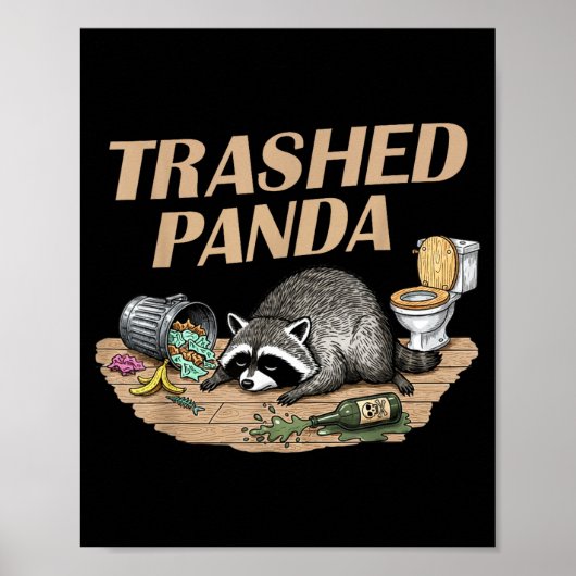 Lustiger zerstörter Panda Waschbär wird betrunkene Poster (Vorne)