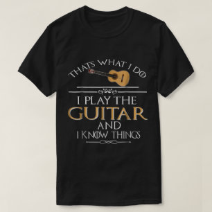 Lustiger Zitat eines Gitarrenspielers: Ich spiele  T-Shirt