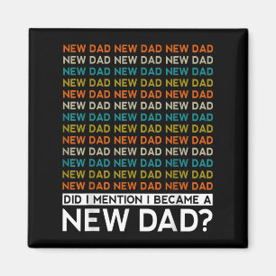 Lustiger Zitat-Geschenk für neuen Papa zur Babygel Magnet