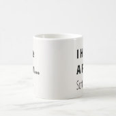 Lustiger Zitat-Monogramm Kaffeetasse (Mittel)