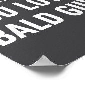 Lustiger Zitat über Glatzen Blinzeln Sie, wenn Sie Poster (Ecke)