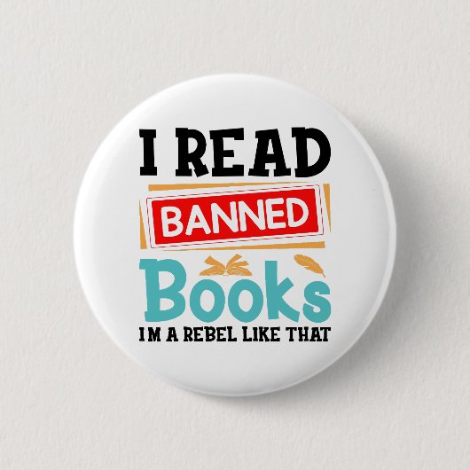 Lustiger Zitat über verbotene Bücher Button (Vorderseite)