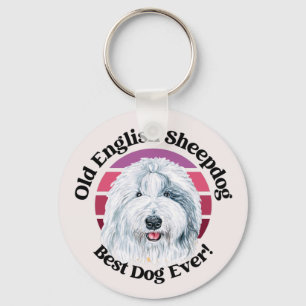 Lustiger Zitat von Old English Sheepdog  Schlüsselanhänger