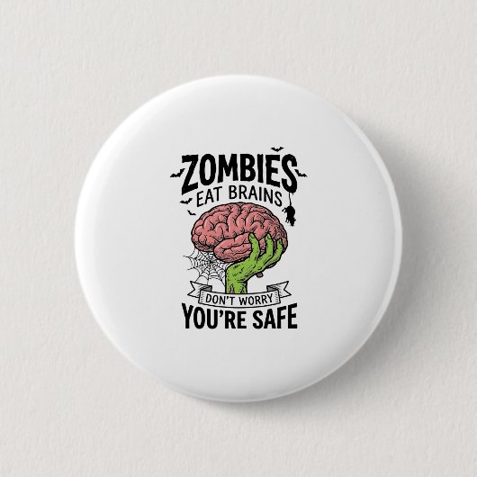 Lustiger Zombie Isst Gehirne Du Bist Sicher Hallow Button (Vorderseite)