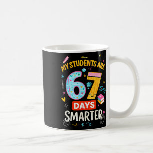 Lustiges67 Meme Meine Schüler sind 67 Tage schlaue Kaffeetasse