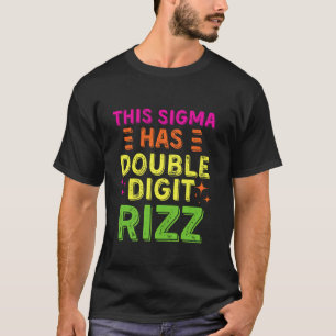 Lustiges 10-Jahres-Geburtstags-Shirt - Rizz, Sigma T-Shirt