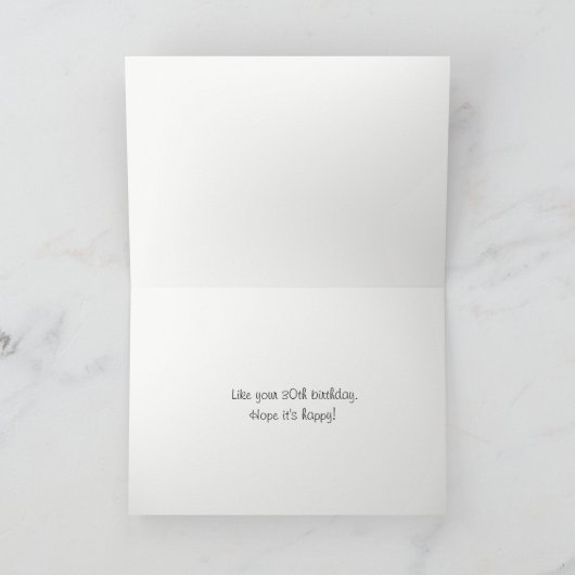 Lustiges 30. oder IRGENDEIN ALTER für ihren Karte (Innenseite)