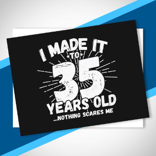 Lustiges 35. Geburtstagszitat Sarkastischer 35-jäh Postkarte
