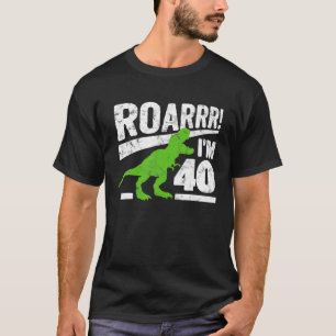 Lustiges 40. Geburtstags-T-Rex-Dinosaurier-Geschen T-Shirt