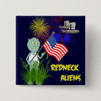 Lustiges 4. des Juli-Redneck-Außerirdische-Knopfes Button