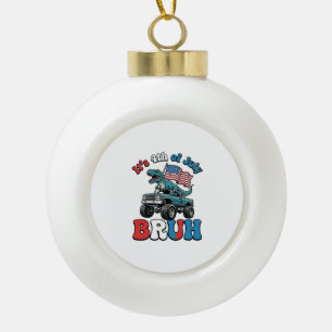 Lustiges 4. Juli Dinosaurier Monster Truck Shirt_1 Keramik Kugel-Ornament