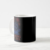 Lustiges 4. Juli Trinkt Tee Seit 1773 Fourth Kaffeetasse (Vorderseite Links)