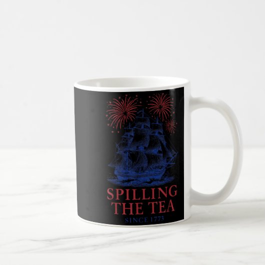 Lustiges 4. Juli Trinkt Tee Seit 1773 Fourth Kaffeetasse (Rechts)