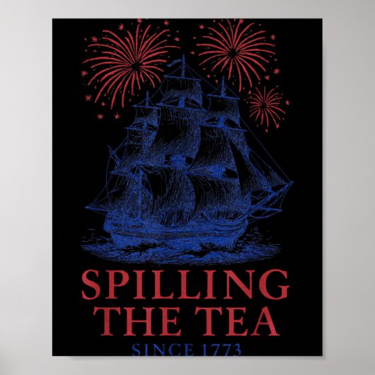 Lustiges 4. Juli Trinkt Tee Seit 1773 Fourth Poster (Vorne)