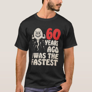 Lustiges 60. Geburtstags-Gag-Kleid Vor 60 Jahren W T-Shirt