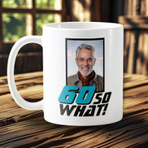 Lustiges 60 was dann Zitat Foto 60. Geburtstag