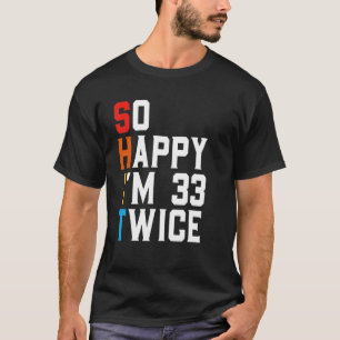 Lustiges 66 Jahre altes Bday-Geschenk Sarkastisch T-Shirt
