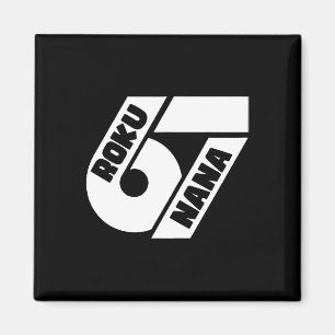 Lustiges 67 Japanisches Meme Roku Nana Grafikdesig Magnet