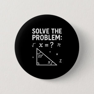 Lustiges 67 Mathe-Meme Löse das Problem Lehrer Für Button