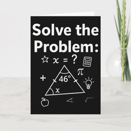 Lustiges 67 Mathe-Meme Löse das Problem Lehrer Für Karte (Vorderseite)