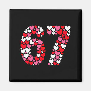 Lustiges 67 Meme 6 7 Gen Alpha Slang für Valentins Magnet