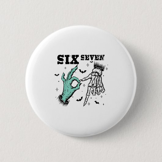 Lustiges 67 Meme Grusel Skelett Sechs Sieben Gen A Button (Vorderseite)